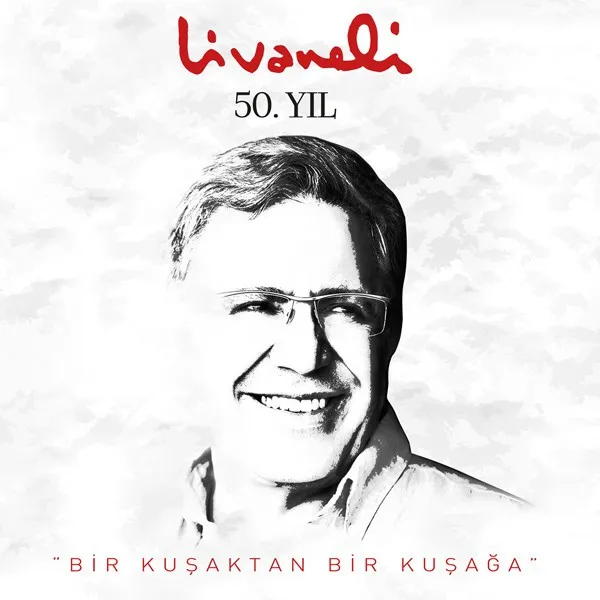 Livaneli 50. Yıl "Bir Kuşaktan Bir Kuşağa" Albümü Albüm Kapağı